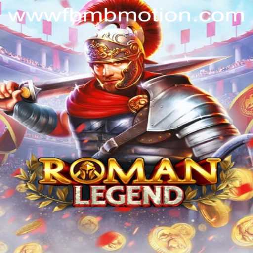 Unveiling RomanLegend: The Epic Journey Through Ancient Times